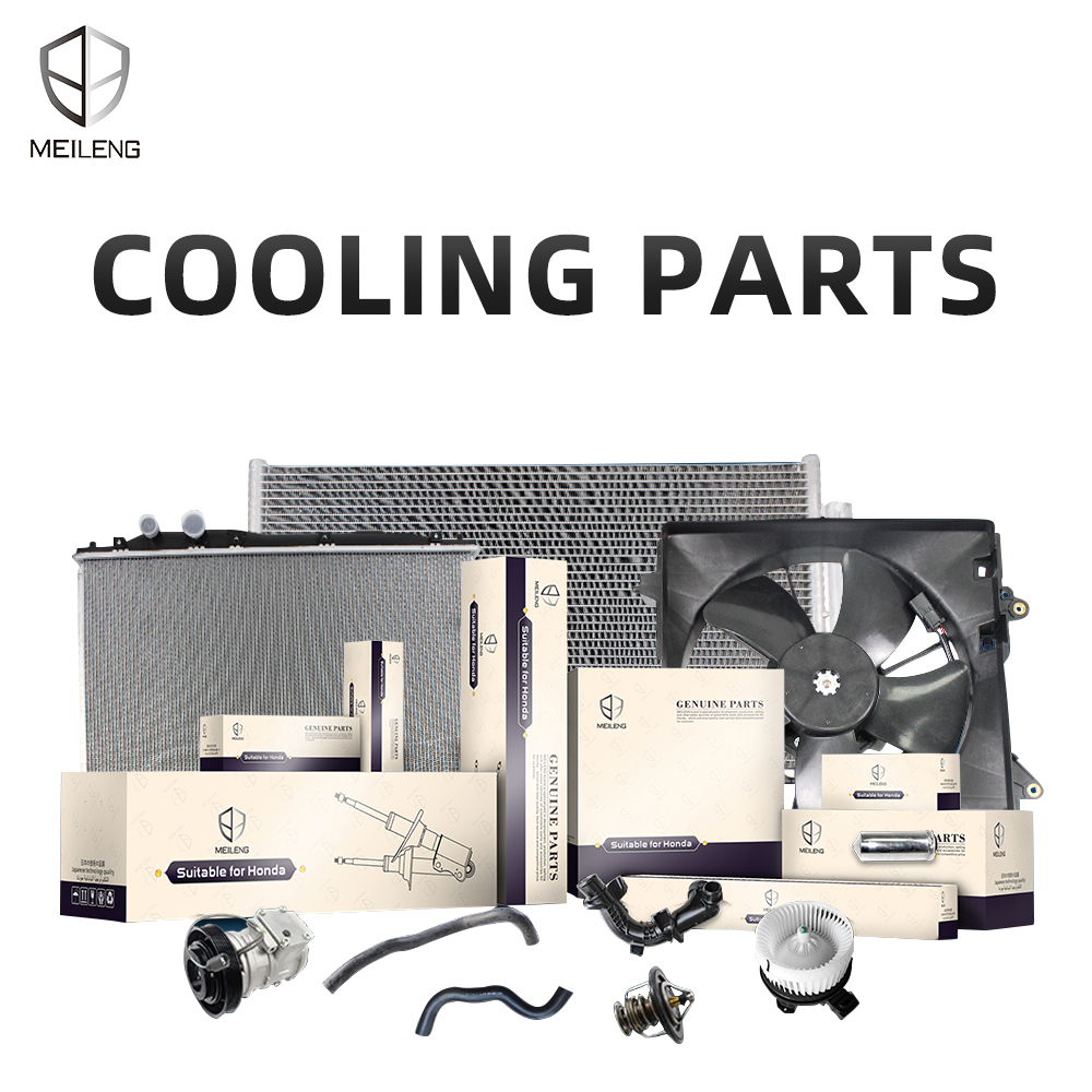 Cooling Part - MEILENG AUTO PARTS