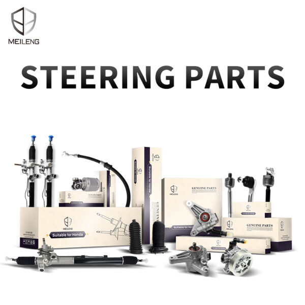 Steering Part - MEILENG AUTO PARTS